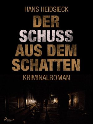 cover image of Der Schuss aus dem Schatten